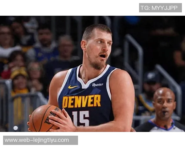 约基奇2020年代全能表现成就卓越得分篮板助攻抢断均领跑联盟